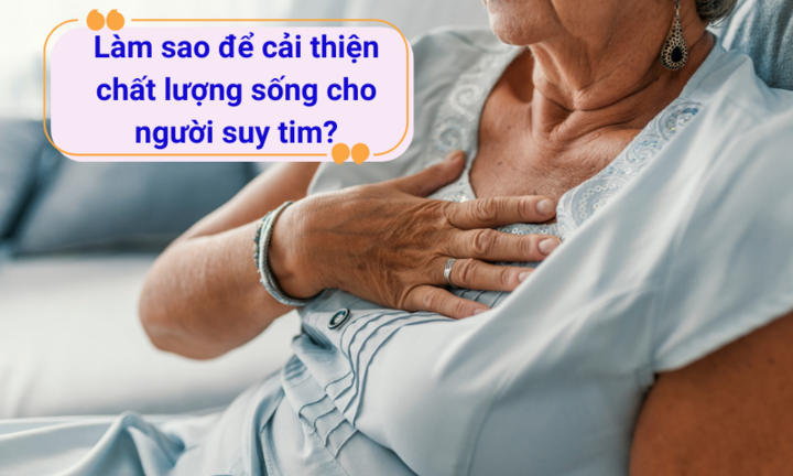Suy tim giai đoạn sớm – Cách phát hiện và điều trị kịp thời
