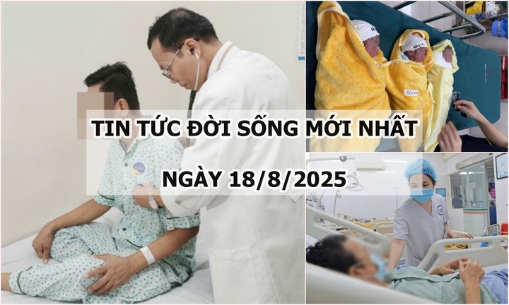 Tin tức đời sống 18/8: “Giành giật sự sống” cho người đàn ông ngưng tim đột ngột