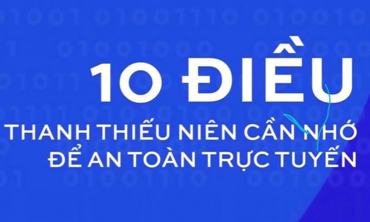 10 điều thanh thiếu niên cần nhớ để an toàn trực tuyến