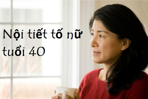 Phụ nữ sau 40+ cần làm gì để tăng nội tiết tố nữ