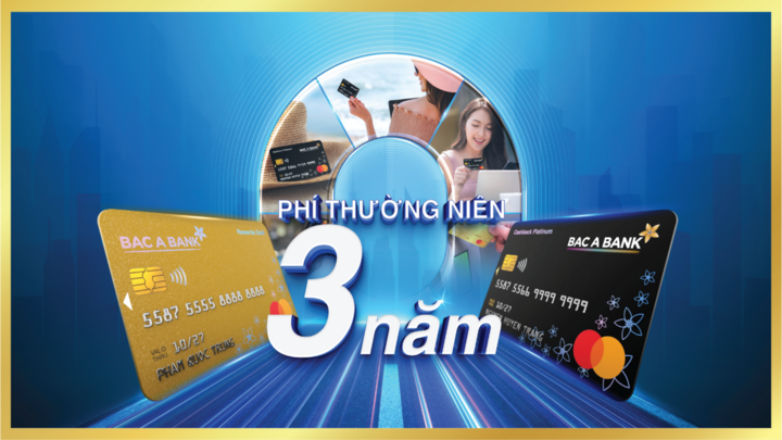 BAC A BANK tung ưu đãi thẻ tín dụng “0 phí”, đón làn sóng chi tiêu đầu năm 2026