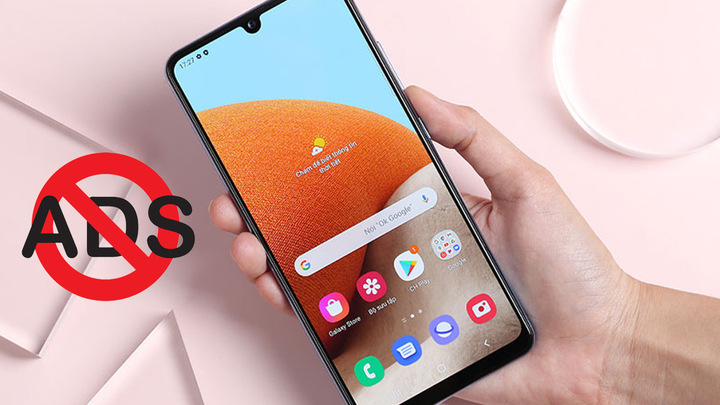 Cách chặn quảng cáo trên điện thoại Android
