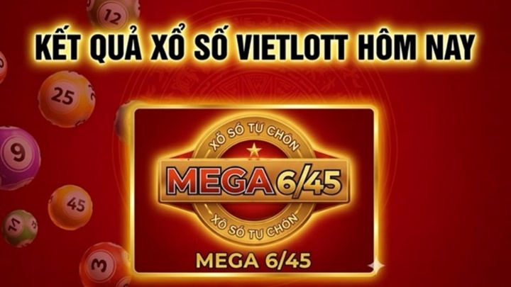 Vietlott 6/5- Kết quả xổ số Vietlott ngày 6/5/2026 - Kết quả xổ số Mega 6/45