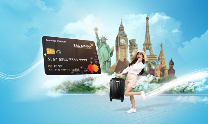 BAC A BANK tặng nhiều ưu đãi thiết thực cho khách hàng mở thẻ tín dụng