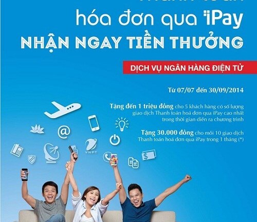 Thanh toán hoá đơn qua iPay nhận ngay tiền thưởng