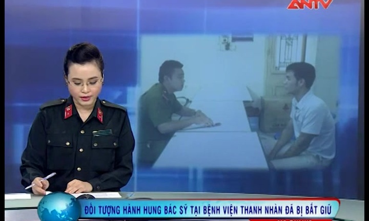 Kẻ đánh vỡ mặt bác sỹ BV Thanh Nhàn là người thế nào?