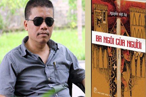 Người mang tên vợ Nguyễn Việt Hà: Nhà văn thì phải... “điêu toa”