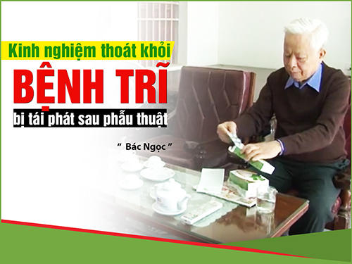 Thoát khỏi bệnh trĩ, bị tái phát sau phẫu thuật