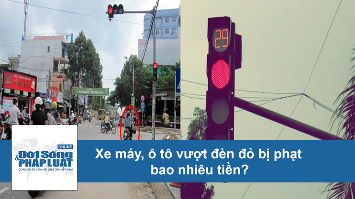 Xe máy, ô tô vượt đèn đỏ bị phạt bao nhiêu tiền?