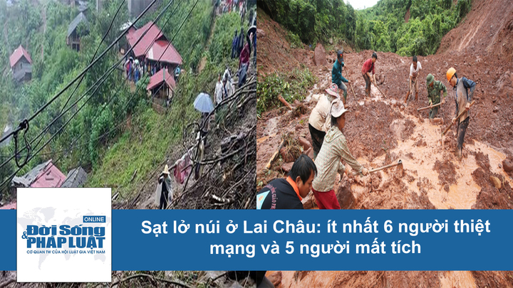 Tan hoang cảnh sạt lở núi ở Lai Châu khiến 11 người thương vong