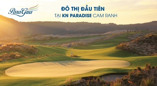 Para Grus – Đô thị đầu tiên tại KN Paradise
