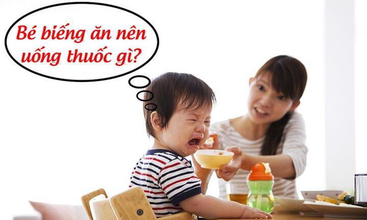 Bé biếng ăn nên uống thuốc gì?