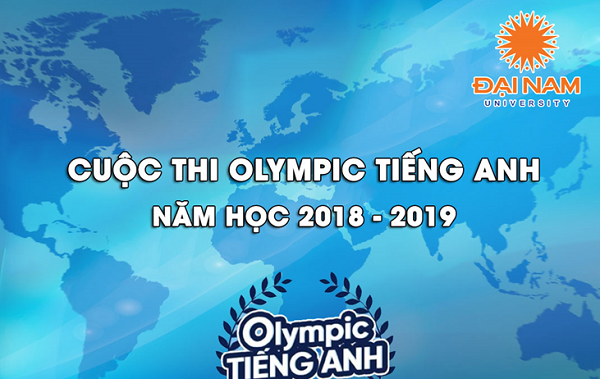 ĐH Đại Nam phát động cuộc thi Olympic tiếng Anh năm học 2018-2019