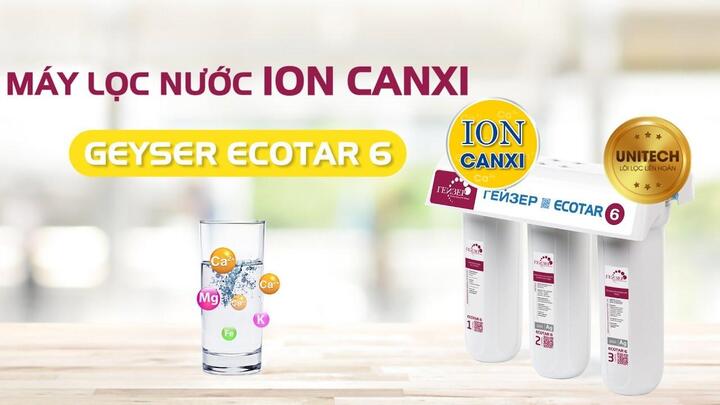Máy lọc nước ion canxi: Giải pháp nước tốt cho sức khỏe người Việt