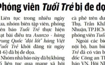Phóng viên báo Tuổi Trẻ bị đe dọa