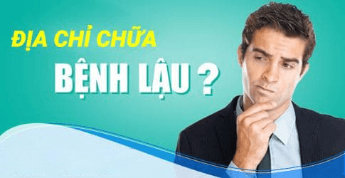 Địa chỉ chữa bệnh lậu ở Hà Nội?