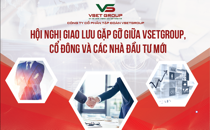 Tập đoàn VsetGroup thông báo hội nghị cổ đông 