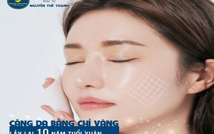 Căng da mặt bằng chỉ vàng – Lấy lại 10 năm tuổi xuân