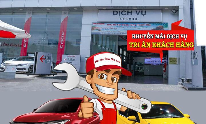 Dịch vụ Honda Ôtô Gia Lai – Pleiku tri ân khách hàng cuối năm 
