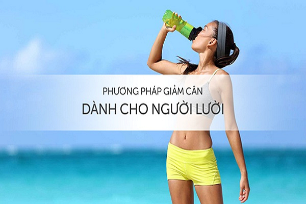 Cách giảm cân cấp tốc dành cho người lười