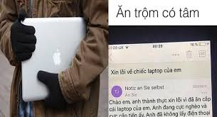 Tên trộm có tâm, lấy laptop còn gửi mail xin lỗi khiến khổ chủ không biết nên khóc hay cười