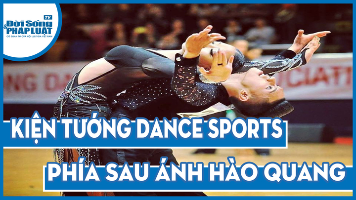 Kiện tướng dancesport Việt Nam và câu chuyện đằng sau chiếc cup vàng