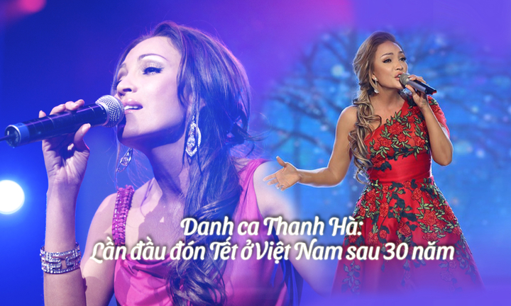 Danh ca Thanh Hà: Lần đầu đón Tết ở Việt Nam sau 30 năm