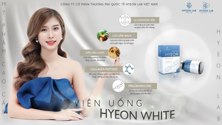 Viên uống Hyeon White - Bí quyết nuôi dưỡng làn da trắng hồng và cải thiện nội tiết tố hiệu quả