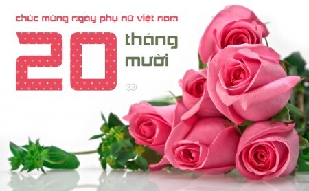 Những lời chúc 20/10 hay và ý nghĩa nhất dành tặng phái đẹp