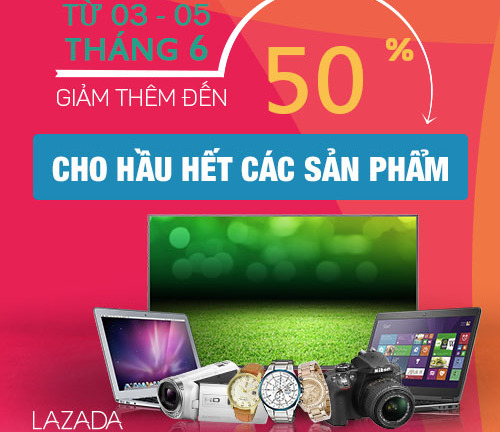 Giảm thêm đến 50\% hầu hết các sản phẩm tại Lazada.vn