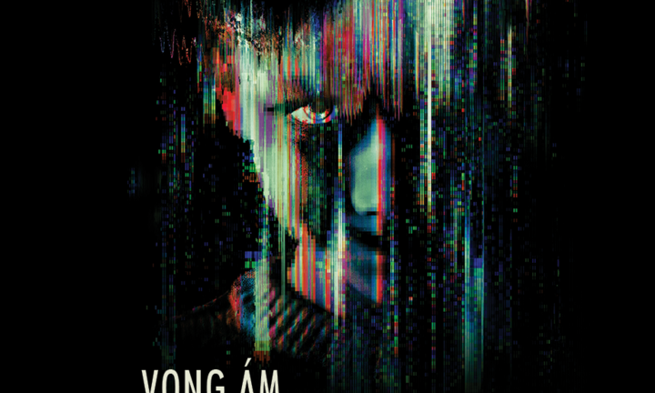 Vong Ám: Phim kinh dị được ví như sự kết hợp giữa The Conjuring và Missing