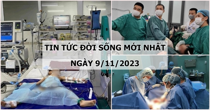 Tin tức đời sống mới nhất ngày 9/11: Lọc máu liên tục cứu em bé nguy kịch vì mắc tay chân miệng