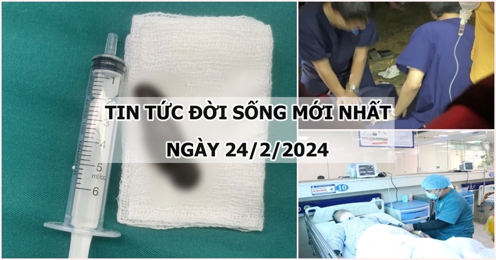 Tin tức đời sống mới nhất ngày 24/2: Gắp con đỉa sống kí sinh nhiều ngày trong khí quản người đàn ông