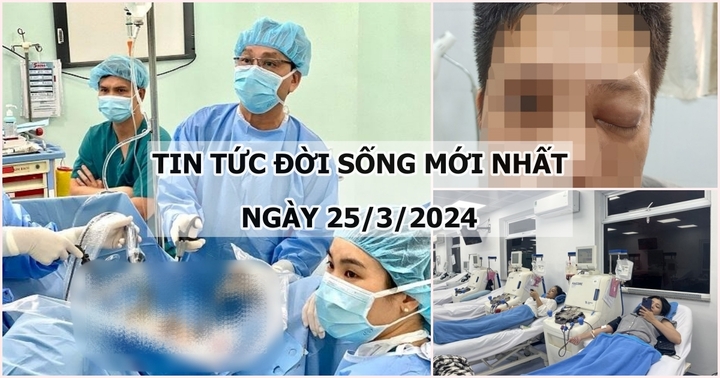 Tin tức đời sống ngày 25/3: 3 người Việt hiến máu cực hiếm cứu người đàn ông nước ngoài