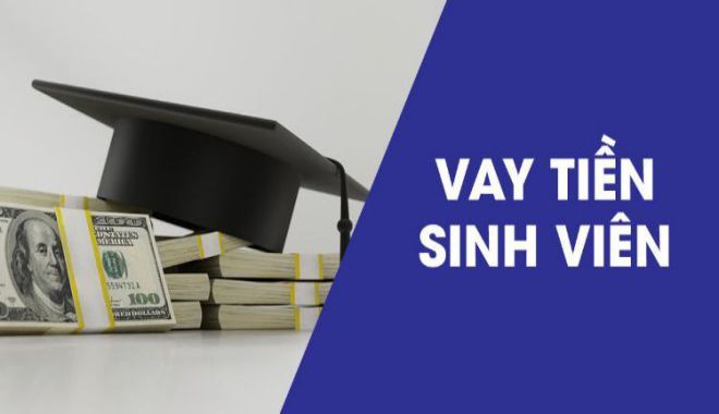 Từ năm 2022, sinh viên được vay tối đa bao nhiêu tiền để đi học?