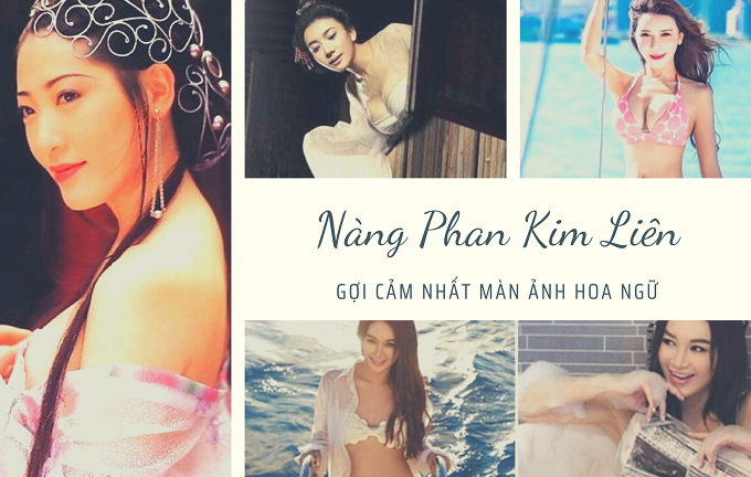 3 nàng Phan Kim Liên gợi cảm nhất màn ảnh: Người viên mãn bên chồng đại gia, người yêu đại ca xã hội chỉ cao 1m