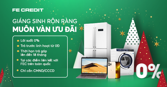 GIÁNG SINH RỘN RÀNG, MUÔN VÀN ƯU ĐÃI TỪ FE CREDIT