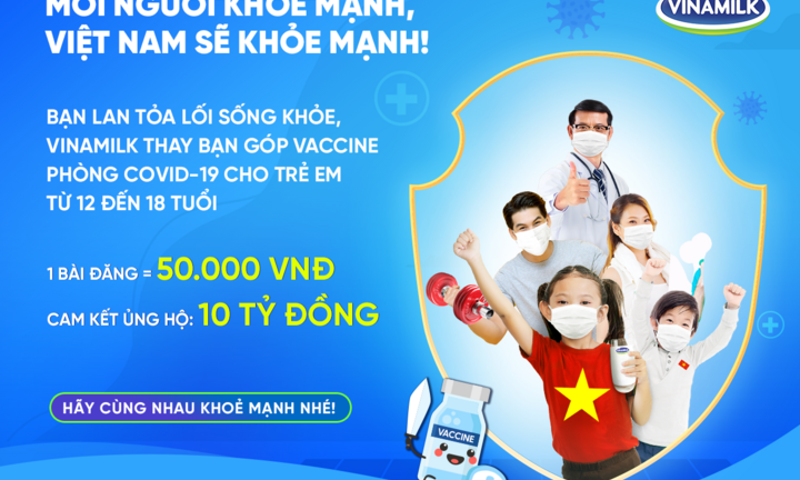 Vinamilk kêu gọi cộng đồng lan tỏa lối sống khỏe, với mục tiêu góp vaccine cho trẻ em