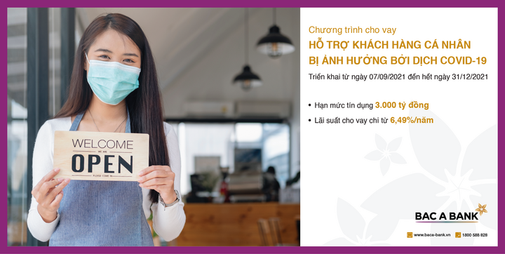 BAC A BANK ưu đãi cho vay hỗ trợ khách hàng cá nhân bị ảnh hưởng bởi dịch Covid-19