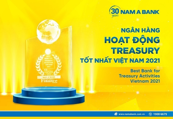 Nam A Bank – “Ngân hàng hoạt động Treasury tốt nhất Việt Nam 2021”