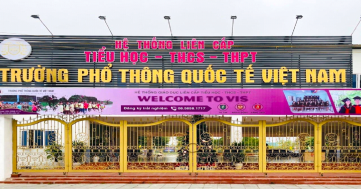 “Sơ phác” về Trường phổ thông Quốc tế Việt Nam (VIS)