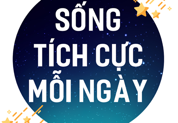 Sống Tích Cực Mỗi Ngày: Góc nhìn đa chiều về cuộc sống trong lòng độc giả