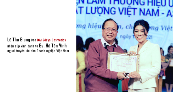 BA12DAYS Cosmetics khẳng định vị thế tại Chương trình Triển lãm “Top 50 Thương hiệu uy tín chất lượng Việt Nam - ASEAN năm 2021’’