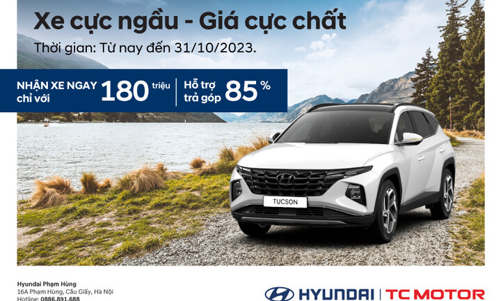 Giảm giá lên tới gần 200 triệu và giảm 50% lệ phí trước bạ khi mua xe Tucson tại Hyundai Phạm Hùng