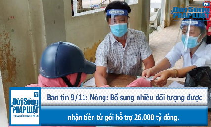 Nóng: Bổ sung nhiều đối tượng được nhận tiền từ gói hỗ trợ 26.000 tỷ đồng