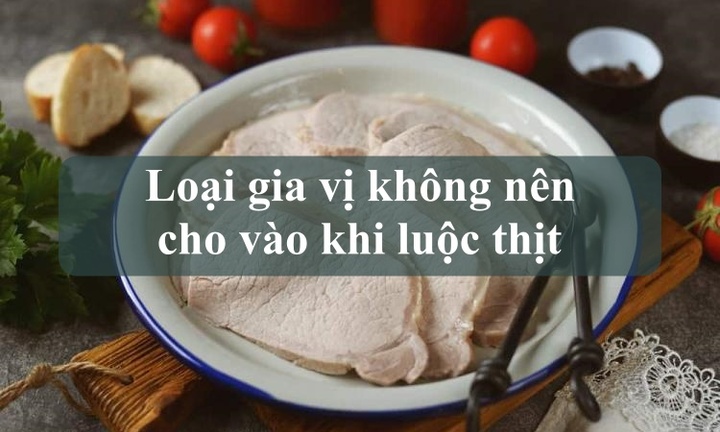 Đừng cho 3 loại gia vị này vào luộc thịt nếu không muốn mất điểm với mẹ chồng