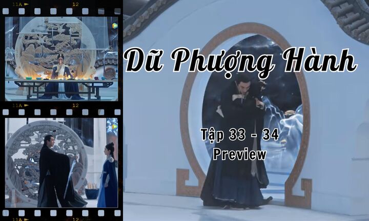 Dữ Phượng Hành tập 33 - 34 Preview: Hành Chỉ không chịu thả người, Thẩm Ly đòi đánh nhau