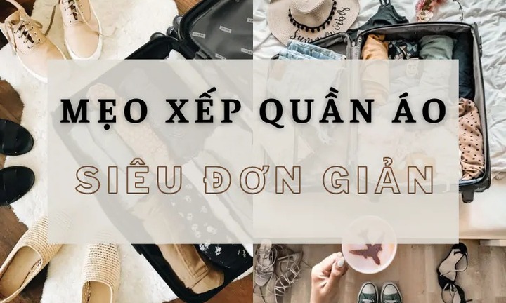 Cách xếp quần áo vào vali siêu gọn