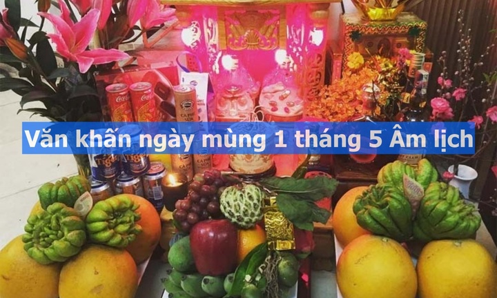 Văn khấn mùng 1 tháng 5 Âm lịch Giáp Thìn 2024 đúng, chuẩn