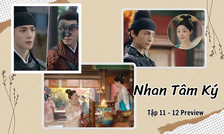 Nhan Tâm Ký tập 11-12 Preview: Thương Biệt Ly bị mắng cho vuốt mặt không kịp